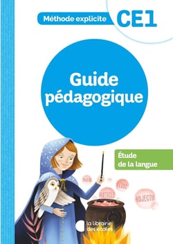 Méthode explicite : CE1 - étude de la langue - guide pédagogique