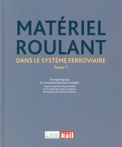 Matériel roulant - dans le système ferroviaire