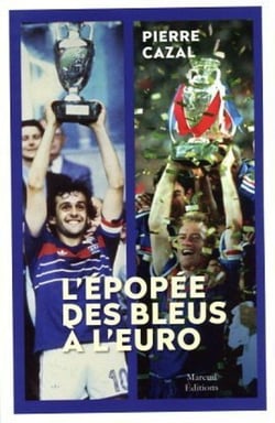 L'épopée des Bleus à l'Euro