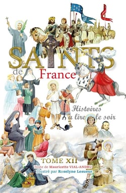 Saints de France Tome 12 : Histoires à lire le soir