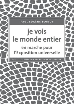 Je vois le monde entier - en marche pour l'Exposition universelle