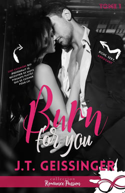 Slow burn Tome 1 - burn for you