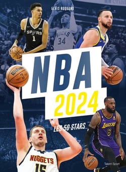NBA 2024 : Les 50 stars