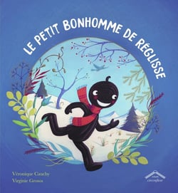 Le petit bonhomme de Réglisse