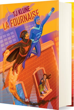 Les Extraordinaires Tome 3 : La fournaise