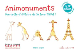 Animonuments - une drôle d'histoire de la tour eiffel !