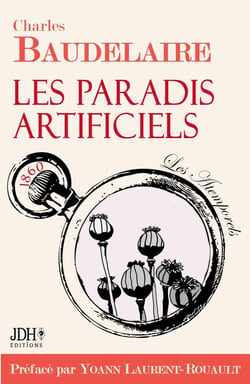 Les paradis artificiels (édition 2021)