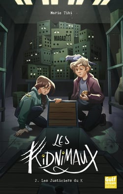 Les Kidnimaux  Tome 2 : les justiciers du k