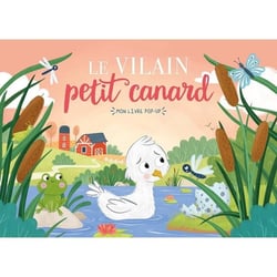 Mon livre pop up : Le vilain petit canard