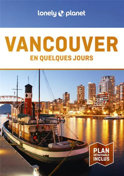 Vancouver en quelques jours (3e édition)