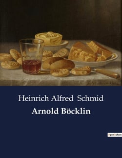 Arnold Bocklin : Arnold Bocklin: Ein Pionier der deutschen Malerei des 19. Jahrhunderts