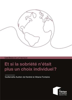 Et si la sobriété n'était plus un choix individuel ?