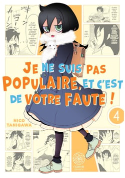 Watamote : Je ne suis pas populaire, et c'est de votre faute ! Tome 4