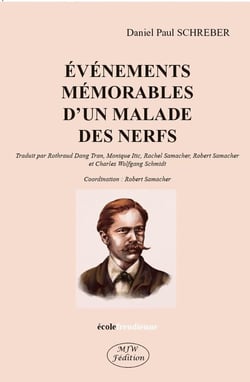 Evénéments mémorables d'un malade des nerfs