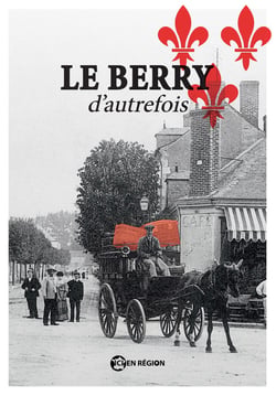 Le Berry d'autrefois