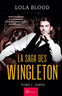La saga des Wingleton Tome 1 : James
