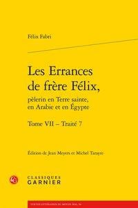 Les errances de frère félix, pèlerin en terre sainte, en arabie et en egypte