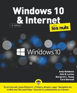 Windows 10 et internet pour les nuls (6e édition)