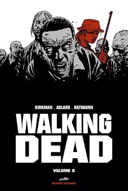 Walking Dead : Intégrale vol.8 : Tomes 15 et 16