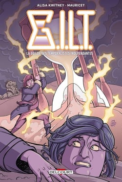 G.I.L.T., la guilde des temporalistes indépendantes