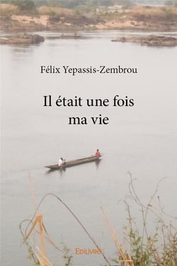 Il était une fois ma vie