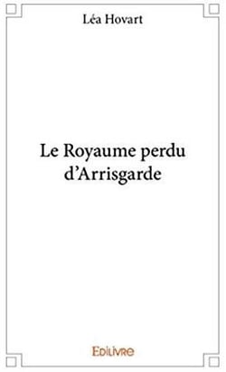 Le royaume perdu d'arrisgarde