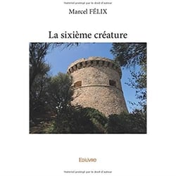 La sixième créature