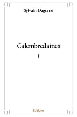 Calembredaines - I