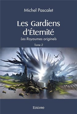 Les gardiens d'éternité