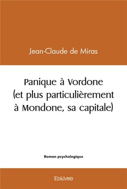 Panique a vordone (et plus particulierement a mondone, sa capitale)