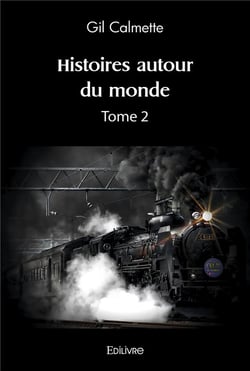 Histoires autour du monde - tome 2