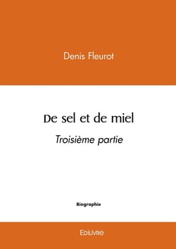 De sel et de miel - Tome 3