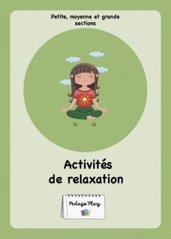 Activités de relaxation - PS-MS-GS