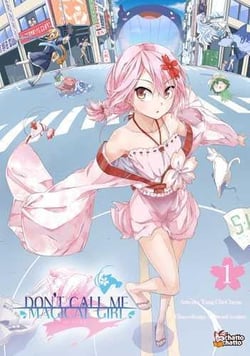Don't call me magical girl, i'm OOXX Tome 1