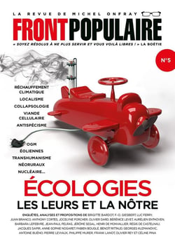 Front populaire n.5 : écologies : les leurs et la nôtre