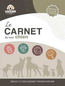 Le carnet de mon chien : remplissez-le et suivez au quotidien l'évolution de votre chien