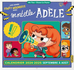 Mortelle Adèle : Calendrier mural (édition 2024/2025)
