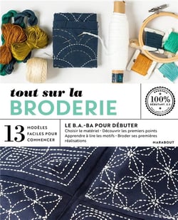 Tout sur la broderie - le B.A.-ba pour débuter