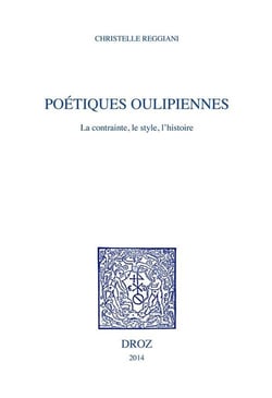 Poetiques oulipiennes