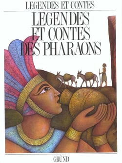 Legendes et contes des pharaons