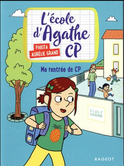 L'école d'Agathe - CP Tome 2 : ma rentrée de CP