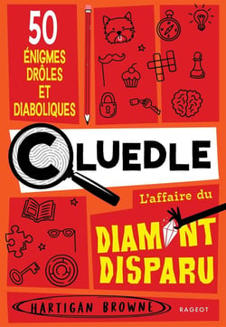 CLUEDLE Tome 1 : L'Affaire du diamant disparu