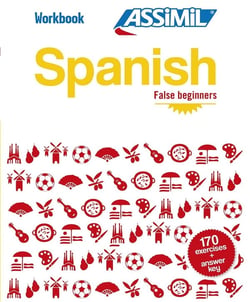 Les cahiers d'exercices : spanish - false beginners