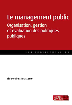 Le management public - organisation, gestion et évaluation des politiques publiques