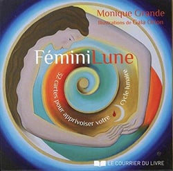 Féminilune - 32 cartes pour apprivoiser votre cycle lunaire