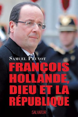 François Hollande, Dieu et la République