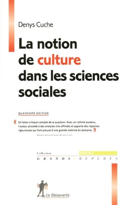 La notion de culture dans les sciences sociales (4e édition)