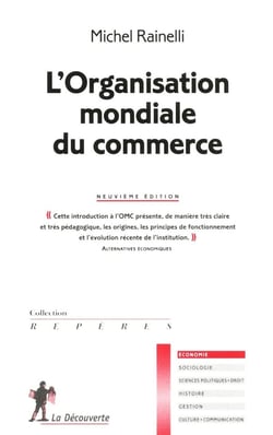 L'organisation mondiale du commerce