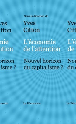 L'économie de l'attention - révolutions à venir ?