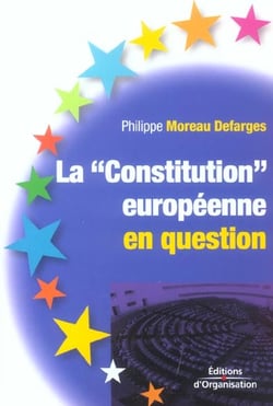 La constitution europeenne en question